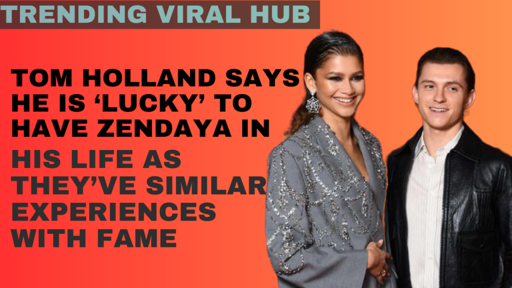 Tom Holland and Zendaya relationship,
Fame and privacy challenges in Hollywood relationships,
Shared experiences of Tom Holland and Zendaya,
Tom Holland and Zendaya dating confirmation,
Maintaining privacy in celebrity relationships,
Tom Holland and Zendaya together at a red light,
Tom Holland and Zendaya sharing a romantic moment,
Tom Holland and Zendaya's relationship in the spotlight,
Tom Holland and Zendaya's bond amidst fame,
Tom Holland and Zendaya's love story in Hollywood,
Tom Holland and Zendaya's public display of affection,
Tom Holland and Zendaya's on-screen chemistry,
Tom Holland and Zendaya's private moments revealed,
Tom Holland and Zendaya's journey as a couple,
Tom Holland and Zendaya's fame impacting their relationship,